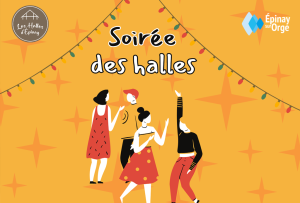 Soirée des halles